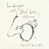 Ben Harper & The Blind Boys of Alabama - There Will be a Light