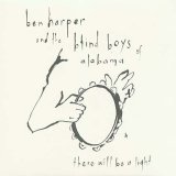 Harper, Ben & The Blind Boys of Alabama - There Will be a Light