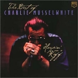 Charlie Musselwhite - Harpin' On A Riff