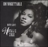 Natalie Cole - Unforgettable- With Love