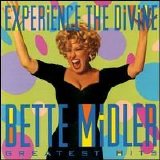 Bette Midler - Experience the Divine- Greatest Hits