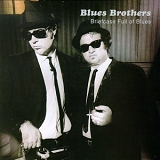 Blues Brothers, The - Briefcase Full Of Blues