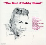 Bobby Bland - The Best of Bobby Bland