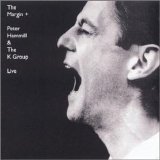 Peter HAMMILL - 1985: The Margin + (Peter Hammill & The K Group Live)