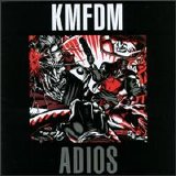 KMFDM - Adios