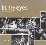 In My Eyes - Nothing To Hide
