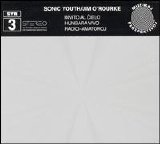 Sonic Youth w/ Jim O'Rourke - SYR 3