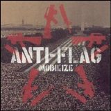 Anti-Flag - Mobilize