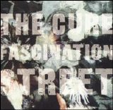 The Cure - Fascination Street (EP)