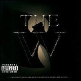 Wu-Tang Clan - The W