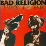 Bad Religion - Recipe for Hate (1993)
