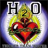 H2O - Thicker Than Water