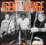 Agent Orange - Living In Darkness
