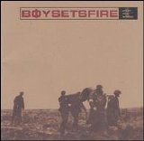 Boy Sets Fire - After The Eulogy