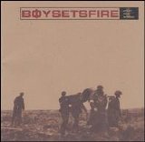 Boy Sets Fire - After The Eulogy