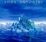 Eddy Antonini - When Water became Ice
