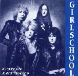Girlschool - C'mon let's go