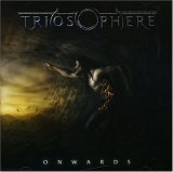 Triosphere - Onwards