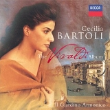 Cecilia Bartoli - Cecilia Bartoli - The Vivaldi Album / Il Giardino Armonico