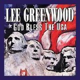Lee Greenwood - God Bless the U.S.A.