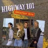 Highway 101 - Greatest Hits