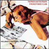 Hatfield and the North - Rotters' Club