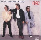 Huey Lewis & The News - Fore!