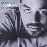 James Ingram - Forever More