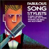 Harry James - Fabulous Song Stylists