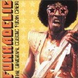 Funkadelic - The Original Cosmic Funk Crew