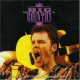 Big Country - Without The Aid Of A Safety Net (Expanded Edition: The Complete Concert)