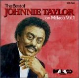 Johnnie Taylor - The Best Of: On Malaco, V1