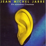 Jarre, Jean Michel - En Attendant Cousteau