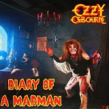 Ozzy Osbourne - Diary Of A Madman