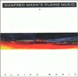 Manfred Mann's Earth Band - Plains Music