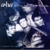 A-Ha - Stay On These Roads