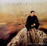 Yavuz Bingol - Belki Yine Gelirsin
