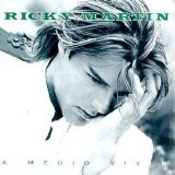 Ricky Martin - A Medio Vivir