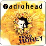 Radiohead - Pablo Honey
