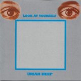 Uriah Heep - Look At Yourself