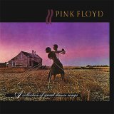 Pink Floyd - A Collection Of Great Dance Songs