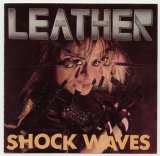Leather - Shock Waves
