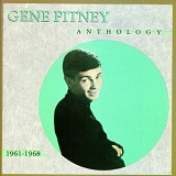Gene Pitney - Anthology (1961-1968)