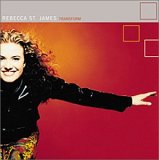 Rebecca St. James (aka Rebecca Jean) - Transform