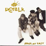 dc Talk - Free at Last
