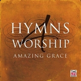 Various artists - Hymns 4 Worship: Amazing Grace