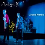 Apologetix - Grace Period