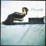 Plumb - Beautiful Lumps Of Coal