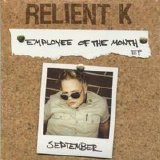 Relient K - Emloyee Of The Month EP