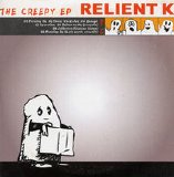 Relient K - The Creepy EP